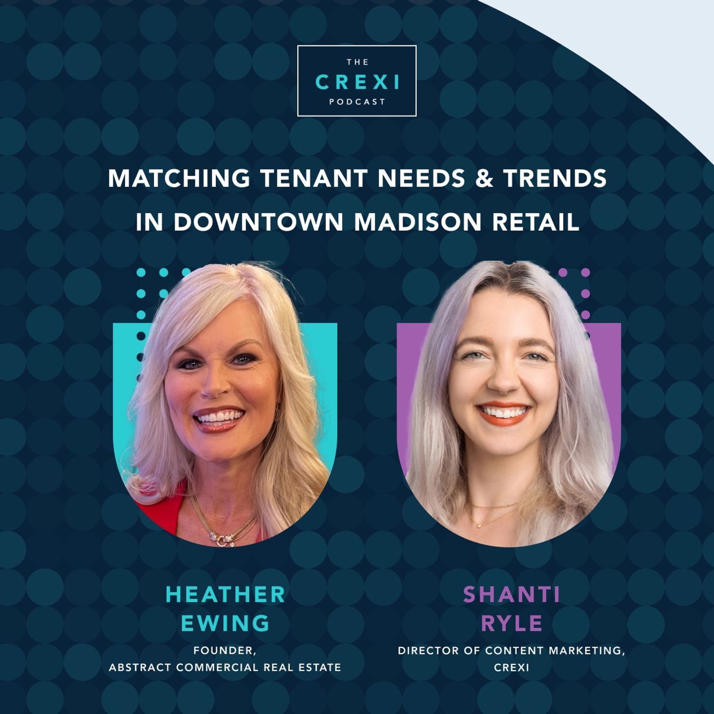 Heather Ewing on Matching Tenant Needs & Trends in Downtown Madison Retail